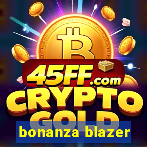 bonanza blazer